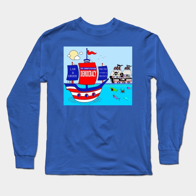 PIRATES of Democracy Long Sleeve T-Shirt by Esprit-Mystique